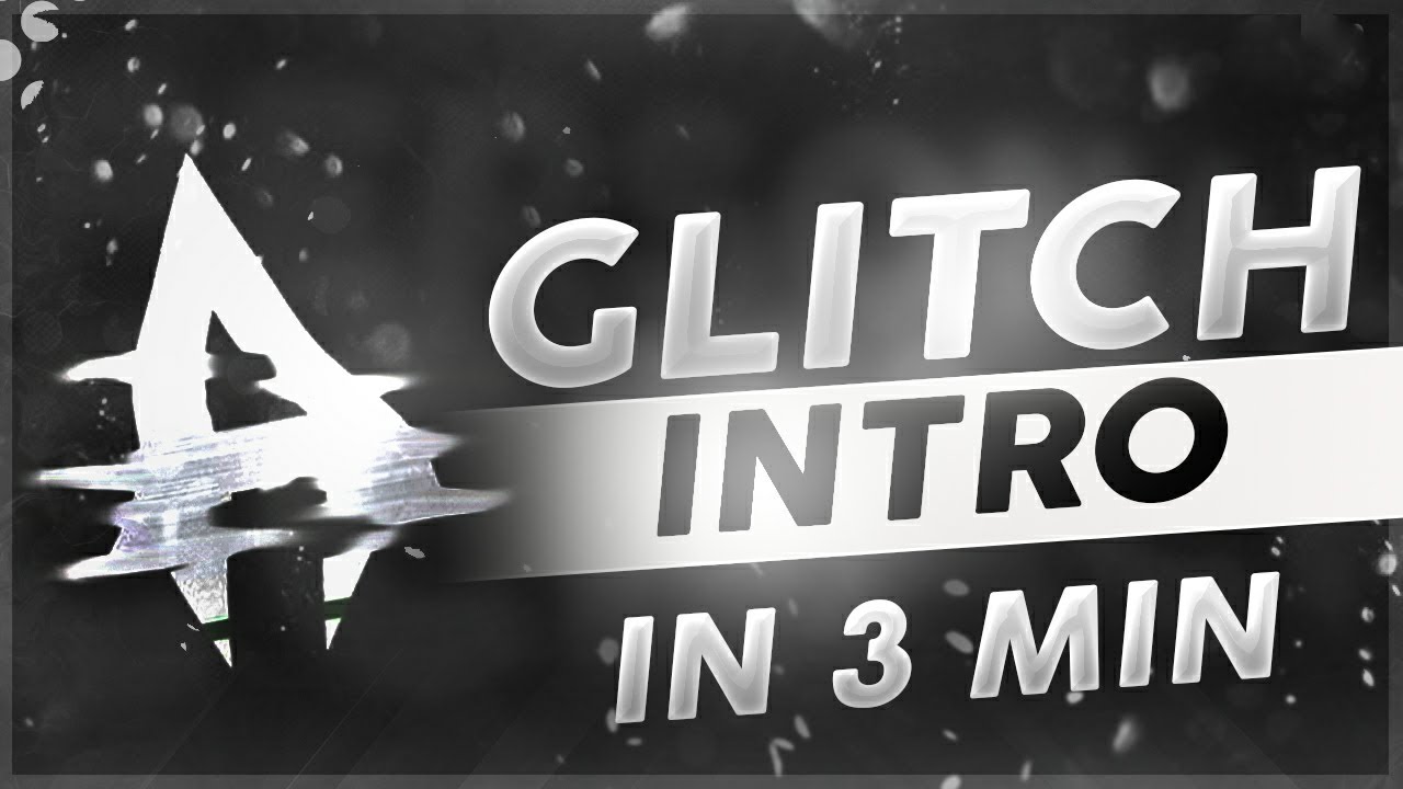 How To Make a Cool Glitch Intro in 3 MINUTES ( Simple & Easy ) | 2020 ...