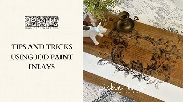 Tips and Tricks Using IOD Paint Inlays