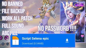 SCRIPT SKIN SELENA EPIC THUNDER FLASH NO PASSWORD - Mobile Legends