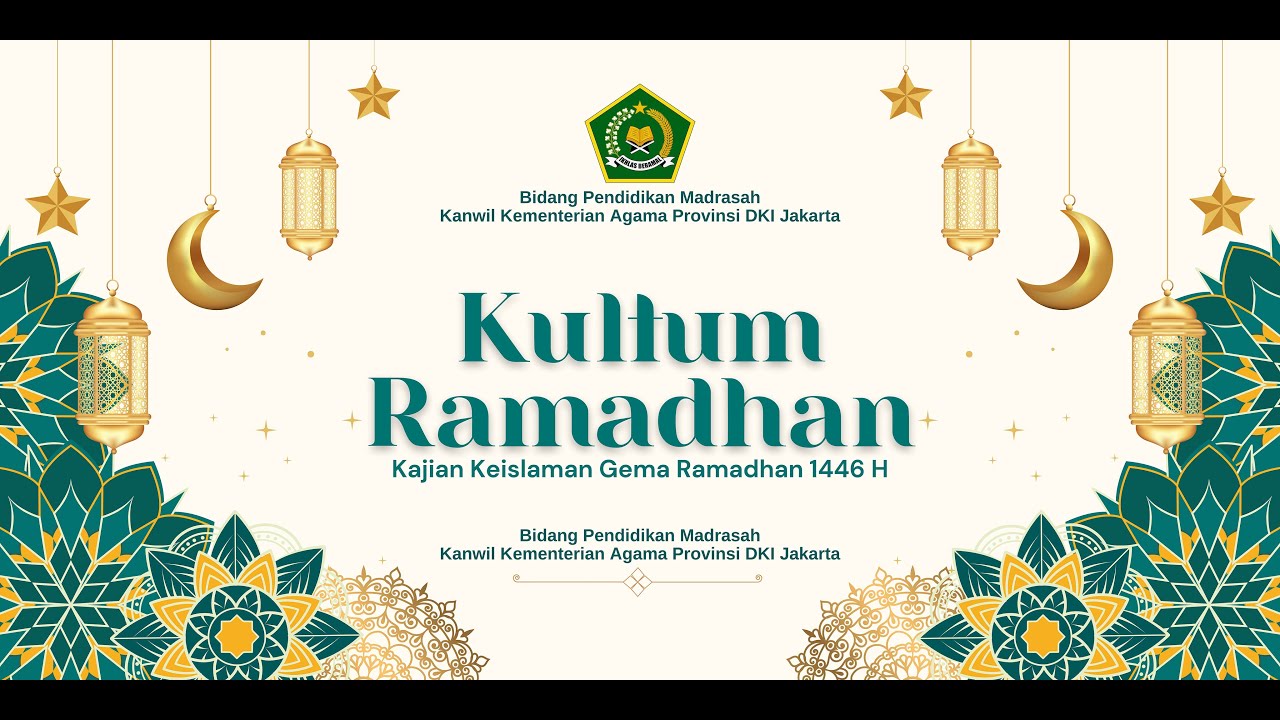 🔴 [LIVE] Kultum Ramadhan 1446 H Oleh Ustadzah Dede Mardiyah, M.Pd & Ustadz Fakhri Rahimi, MA