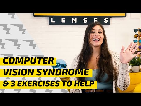 How To Know If You Have Computer Vision Syndrome & 3 Exercises To Help (2021)
