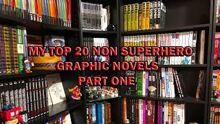 My TOP 20 Non Superhero graphic novels part 1