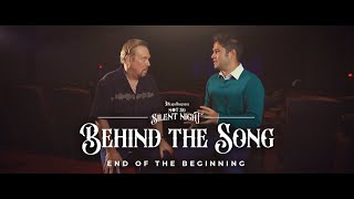 End of the Beginning - Behind the Song with David T. Clydesdale & Nicholas Heath