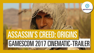 Assassin’s Creed Origins: Gamescom 2017 Cinematic-Trailer