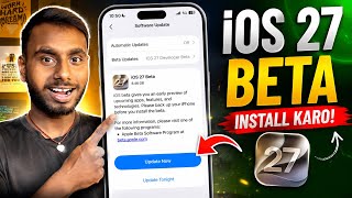 iOS 27 Beta Install Karna Chahiye Ya Nahi? Battery, Heating & Bugs Full Review 🔥