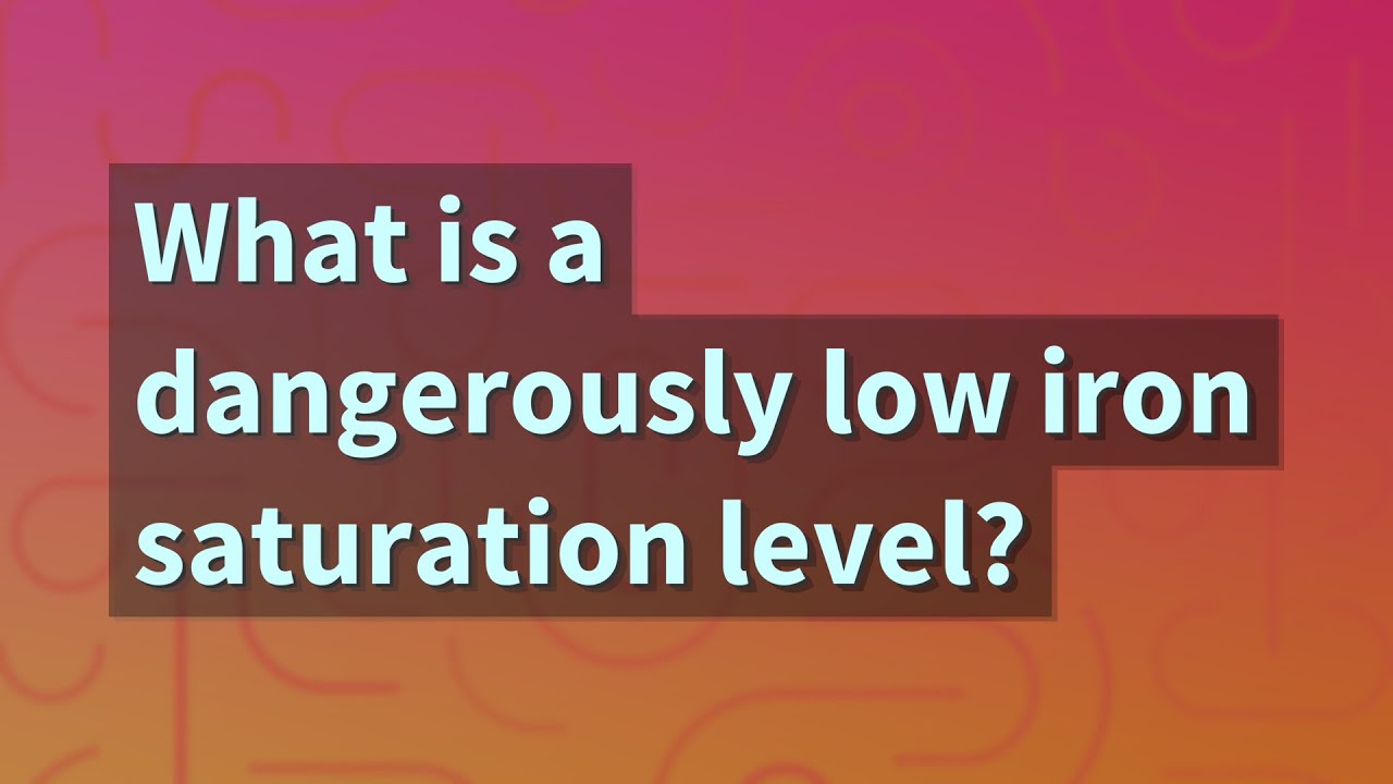 what does low iron saturation mean