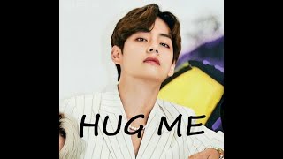 BTS V -  HUG ME - #taehyung #kimtaehyung  (fmv)