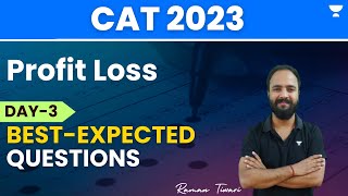 Day 3 | Best expected Questions | Profit Loss | Raman Tiwari