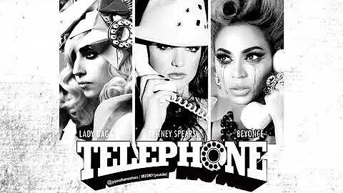 Lady Gaga, Britney Spears & Beyonce - Telephone (Final Version)