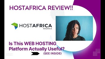 HOSTAFRICA REVIEW- Is This Web Hosting Platform Actually Useful? See(View Before Use)
