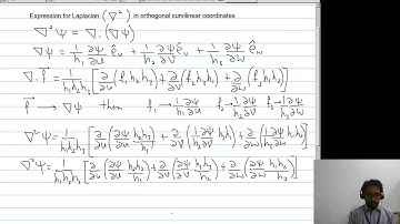 M2, unit 5, L8: Laplacian in terms of Orthogonal Curvilinear Coordinates