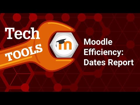 Moodle Efficiency: Bulk Changing Due Dates with the Dates Report