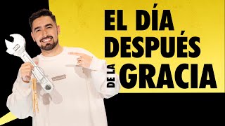 El día después de la gracia - Germán Mariño | Prédicas 2024