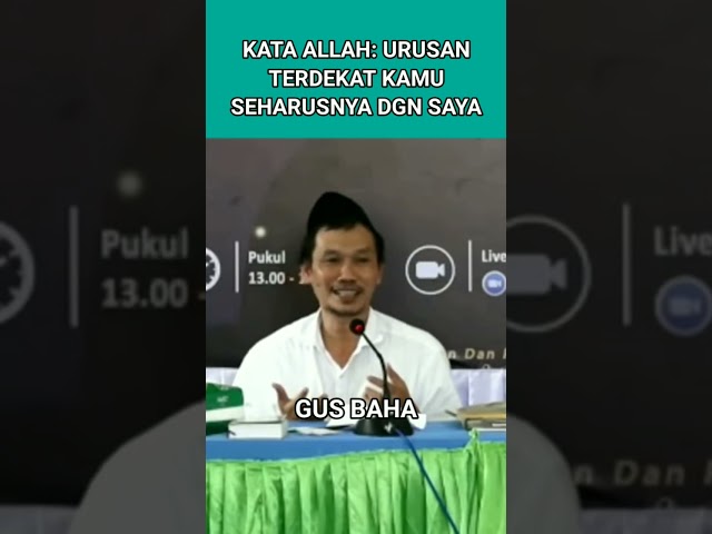 Gus Baha: Urusan Terdekat Kita Seharusnya dengan Allah class=