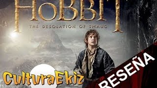 Cultura Ekiztv Estreno Y Reseña De El Hobbit La Desolación De Smaug