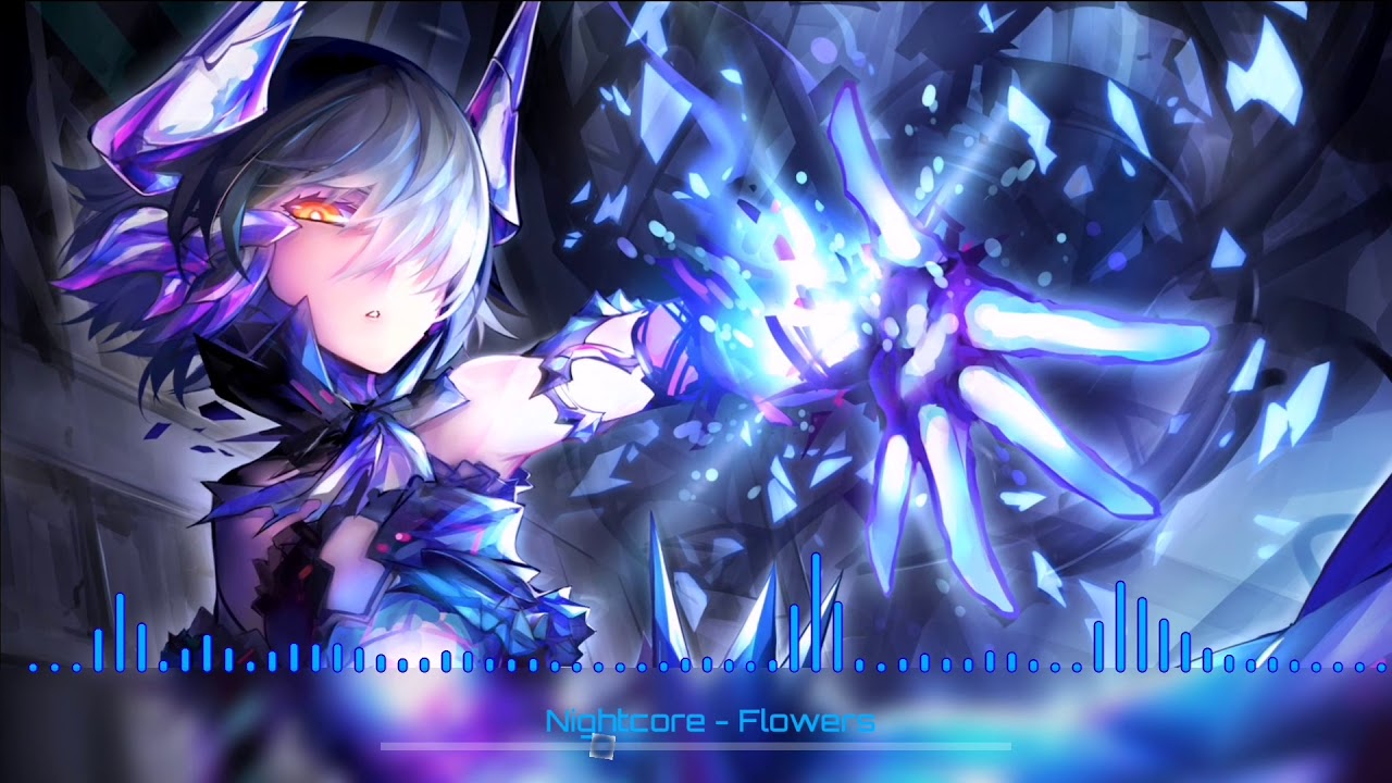 Nightcore - Flowers(Chandler Blasé, Conor Ross ft. Dirty Palm)