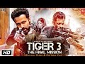 Salman Khan Blockbuster Movie 2023 | Tiger 3 Full Movie HD 2023 | Salman Khan | Katrina Kaif, Emraan