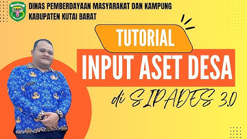 Tutorial Penginputan Aset Desa Menggunakan Sipades 3.0 (Menu Inventaris)