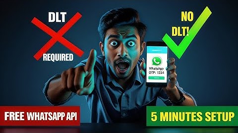 WhatsApp OTP Verification API 🔥 No DLT Needed | 2FA & Two-Step Authentication Tutorial