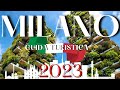 Cosa VEDERE a MILANO| 2023