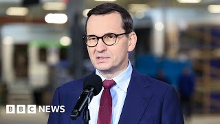 Poland PM urges German bravery on tanks for Ukraine - BBC News