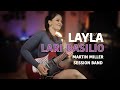 Layla - Lari Basilio solo (Martin Miller Session Band)