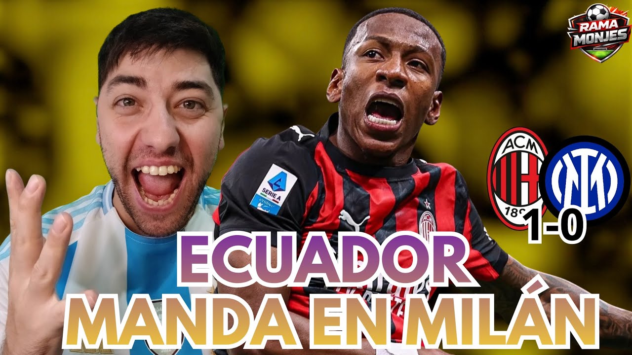 🔥🇪🇨INCREÍBLE GOL de PERVIS! NARRADOR ARGENTINO se RINDE ante PERVIS ESTUPIÑAN |AC MILAN 1-0 INTER