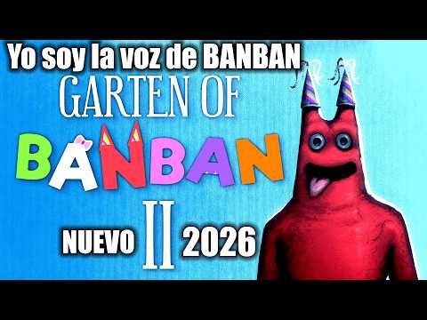 REGRESÉ A GARTEN OF BANBAN 2 EN 2026... ¡Y ESTO PASÓ! 😱 (Gameplay Español)