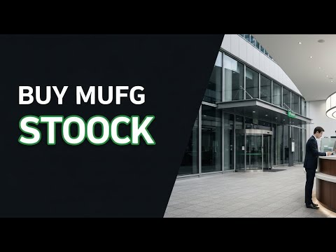 How To Buy Mitsubishi UFJ Financial Group Inc ADR Stock MUFG