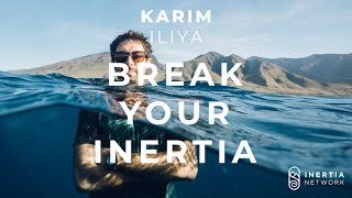 #9 Karim Iliya: Why Photography Is The Marriage Of Art And Business - Break Your Inertia Podcast
