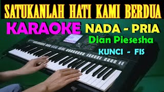 SATUKAN LAH HATI KAMI - KARAOKE NADA PRIA