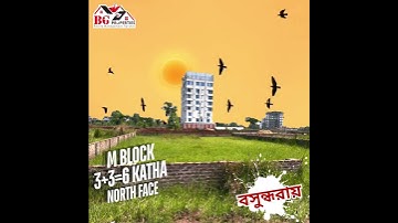 Block M,  3 +3=6 Katha, North Face, Bashundhara R/A
