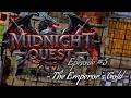 RECLAIMING STOLEN GOLD! - Midnight Quest episode 5