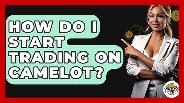 How Do I Start Trading On Camelot? - CryptoBasics360.com