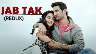 JAB TAK (REDUX) Armaan Malik (Lyrics) M.S. DHONI -THE UNTOLD STORY|Sushant Singh Rajput,Kiara Advani