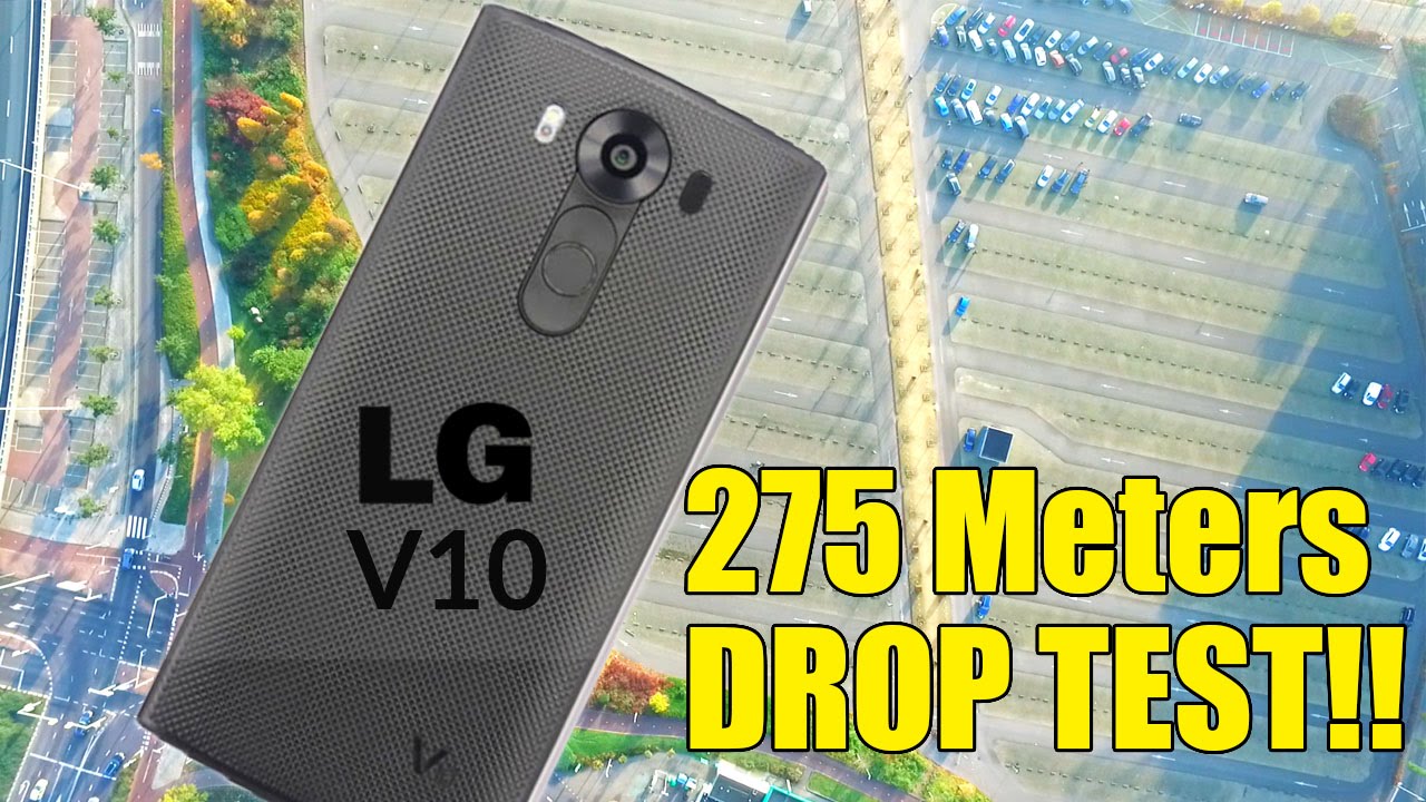 LG V10 - Drop Test