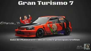 Gran Turismo 7 - Guia de troféus (Em construção) - Guia de Troféus - NOVOS  GUIAS - myPSt