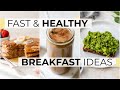 Healthy breakfast ideas for busy mornings  3 quick and easy recipes