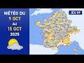 Ref:5bzzefhtiaU M�t�o du jeudi 9 au mercredi 15 octobre 2025