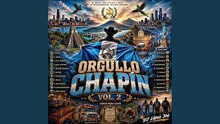 ORGULLO CHAPÍN VOL.2