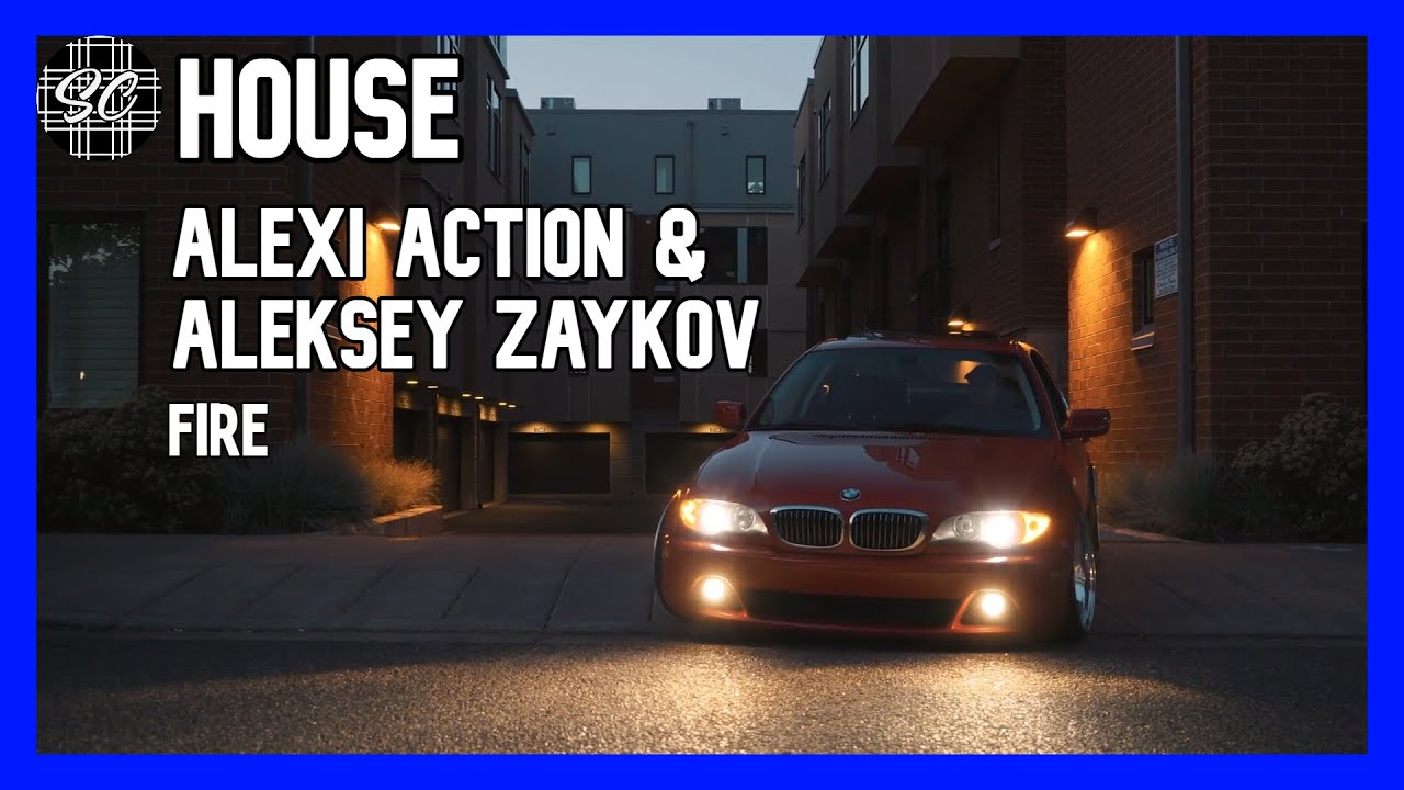 Alexi Action & Aleksey Zaykov - Fire [Country Free Release]