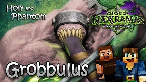 Grobbulus: Hearthstone Naxxramas: Construct Wing Second Boss