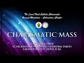 Charismatic mass may 5 2023