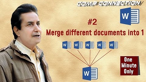 How to Combine Multiple Word Documents into a Single one (Shortcut)