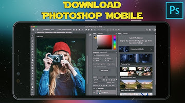 How to Download & Install Android PhotoShop CC 2020 - Download Photoshop for Mobile Device in Hindi