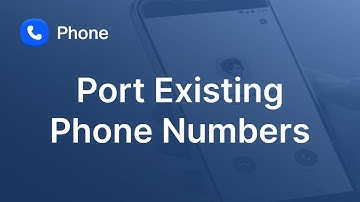 Port Existing Phone Numbers