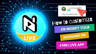 How to customize or modify your nickname on #nikilive app #streaming #makemoneyonline screenshot 4