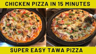 Tawa pizza Recipe - chicken pizza on Tawa -Quick & Easy Pizza Recipe