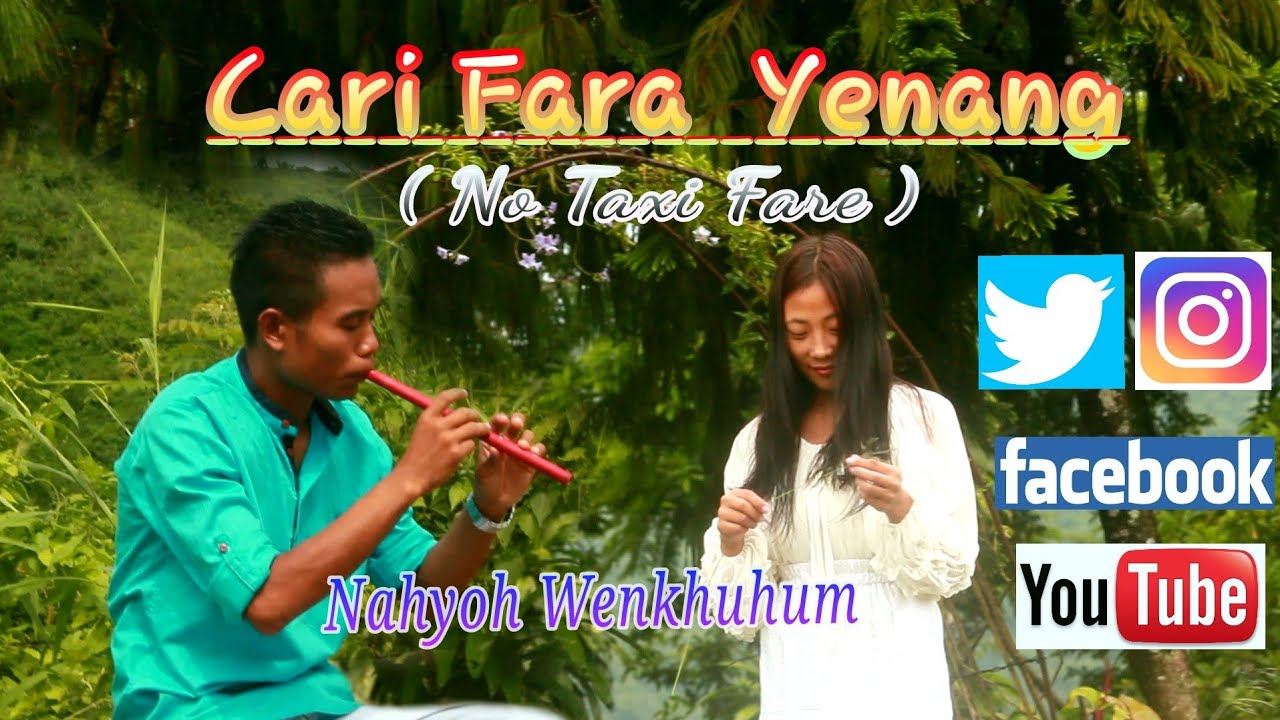 Cari Fara Yenang|| No Taxi  Fare||Nahyoh Wenkhuhum|| Subtitle in English Translation.