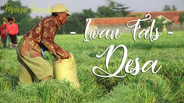 Iwan Fals (Desa) | Episode 07 Pesona Desaku